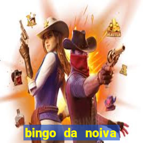 bingo da noiva para imprimir